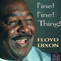 Dixon Floyd - Fine Fine Thing