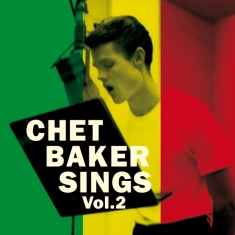 Baker Chet - Sings Vol.2