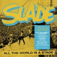 Slade - All The World Is A Stage