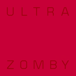Zomby - Ultra