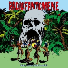 Radiofantomene - Blod, Svette, Sãd & Asfalt