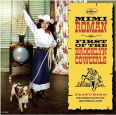 Roman Mimi - First Of The Brooklyn Cowgirls