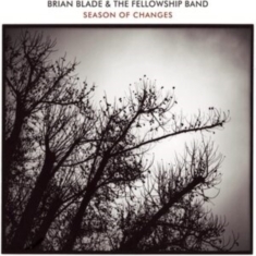 Blade Brian & The Fellowship Band - Season Of Changes