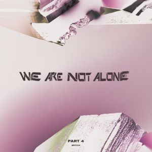 Blandade Artister - We're Not Alone Pt. 4