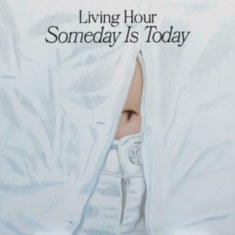 Living Hour - Someday Is Today (Lemon Yellow)