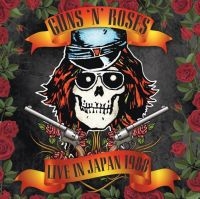 Guns N' Roses - Live In Japan 1988