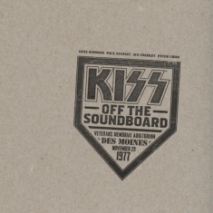 Kiss - Kiss Off The Soundboard: Live In Des Moines