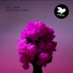 Myhr Kim - Sympathetic Magic