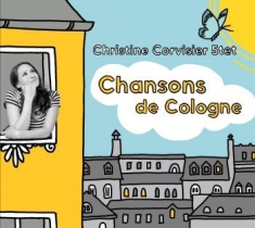 Christine Corvisier 5Tet - Chansons De Cologne