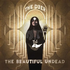 The Deer - The Beautiful Undead (Clear Vinyl)