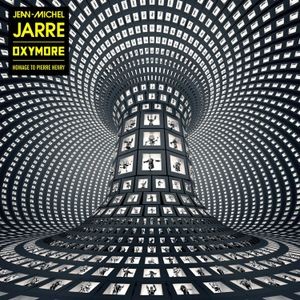 Jean-Michel Jarre - Oxymore