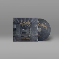 Acedia - Fracture