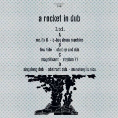 A Rocket In Dub - Ltd.