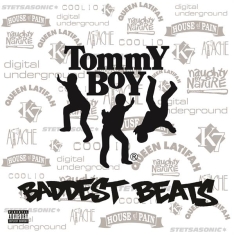 V/A - Tommy Boy's Baddest Beats