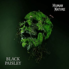 Black Paisley - Human Nature (Digipack)