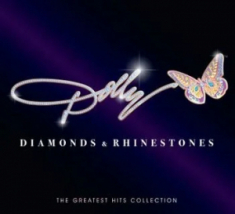 Parton Dolly - Diamonds & Rhinestones: The Greatest Hits Collection