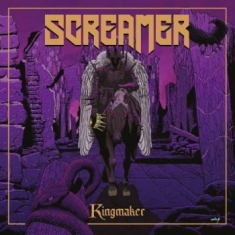 Screamer - Kingmaker