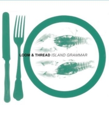 Loom & Thread - Island Grammar