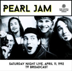Pearl Jam - Saturday Night Live 92/04/11 Tv Br.