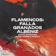 Albeniz Isaac De Falla Manuel G - Falla, Granados & Albeniz: Flamenco