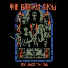 Baboon Show - God Bless You All