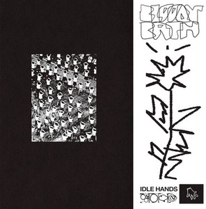 Bloody/Bath - Idle Hands/Sunder