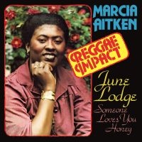 Aitken Marcia And June Lodge - Reggae Impact And First Time Around