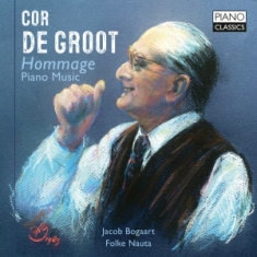 De Groot Cor - Hommage Piano Music