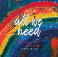 Nordgarden - All We Need
