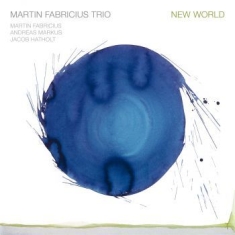 Martin Fabricius Trio - New World