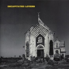 Decapitated Lovers - 