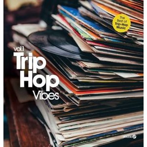 Trip Hop Vibes - Vol 1