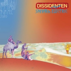 Dissidenten & Lem Chaheb - Sahara Elektrik  (Limited, Remaster