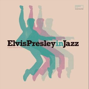 Presley Elvis In Jazz - Elvis Presley In Jazz