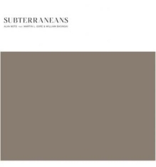 Noto Alva Feat. Gore Martin L. & Ba - Subterraneans