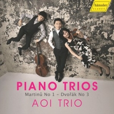 Dvorak Antonin Martinu Bohuslav - Martinu: Piano Trio No. 1 Dvorak:
