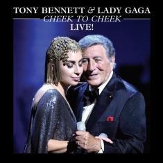 Tony Bennett Lady Gaga Featuring - Cheek To Cheek Live!