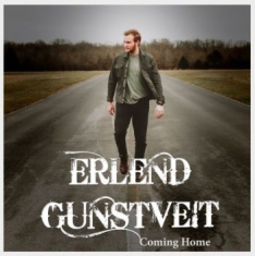 Erlend Gunstveit - Coming Home
