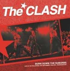 The Clash - Burn Down The Suburbs - Fm Broadcas