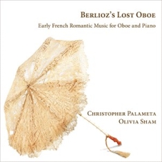 Various - Berlioz's Lost Oboe - Early French