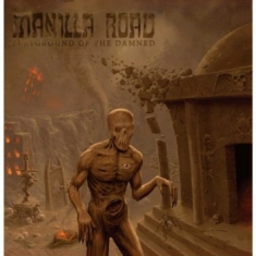 Manilla Road - Playground Of The Damned (Vinyl Lp)