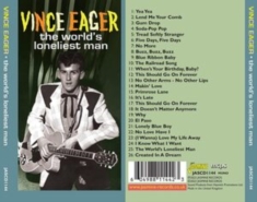 Eager Vince - World?S Loneliest Man