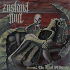 Zustand Null - Beyond The Limit Of Sanity (Digipac