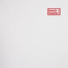 Beach Fossils - Somersault