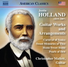 Holland Justin - Guitar Works & Arrangements