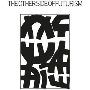 Blandade Artister - Other Side Of Futurism