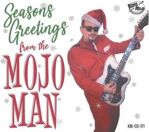 Various Artists - Seasons Greetings From The Mojo Man