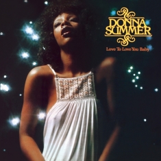 Summer Donna - Love To Love You Baby (Vinyl Lp)