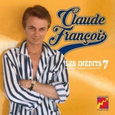 Claude Frangois - Les Inedits Vol.7