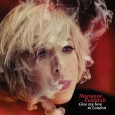 Faithful Marianne - Give My Love To London